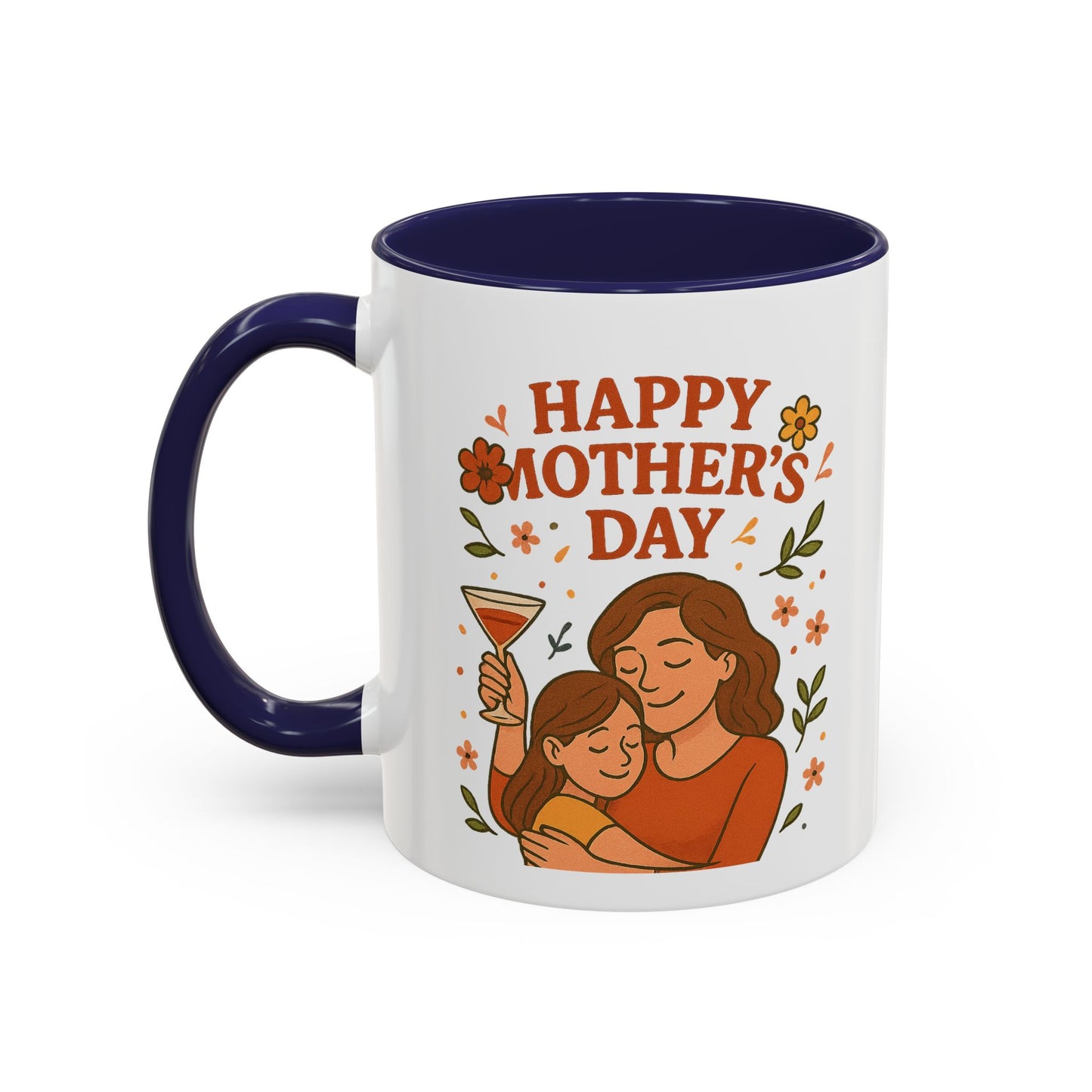 Happy Mother's Day Coffee Mug - Thoughtful Gift beautifully designed 11oz & 15oz -