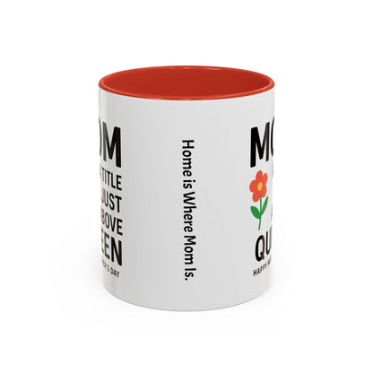 Mom's Queen Accent Coffee Mug - Perfect Gift for Mother's Day