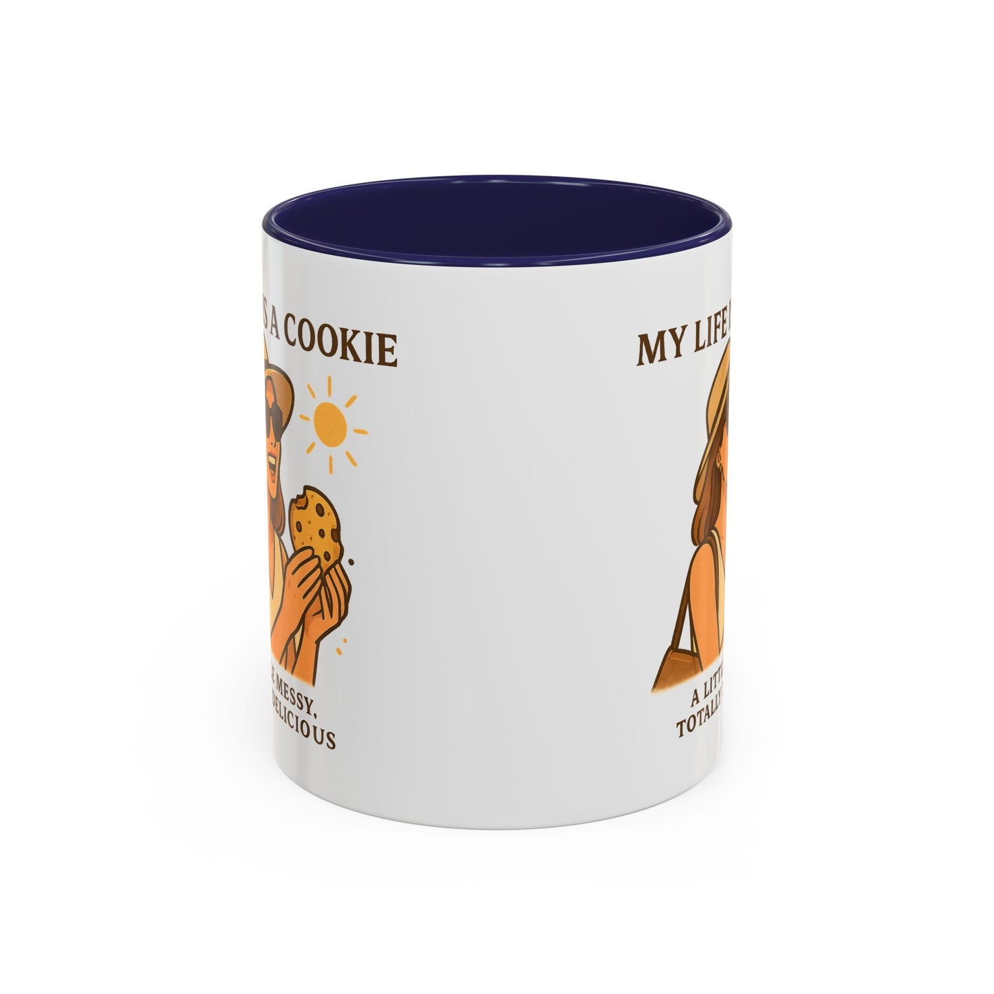My Life Is a Cookie Accent Coffee Mug - 11oz & 15oz - Fun Gift for Cookie Lovers