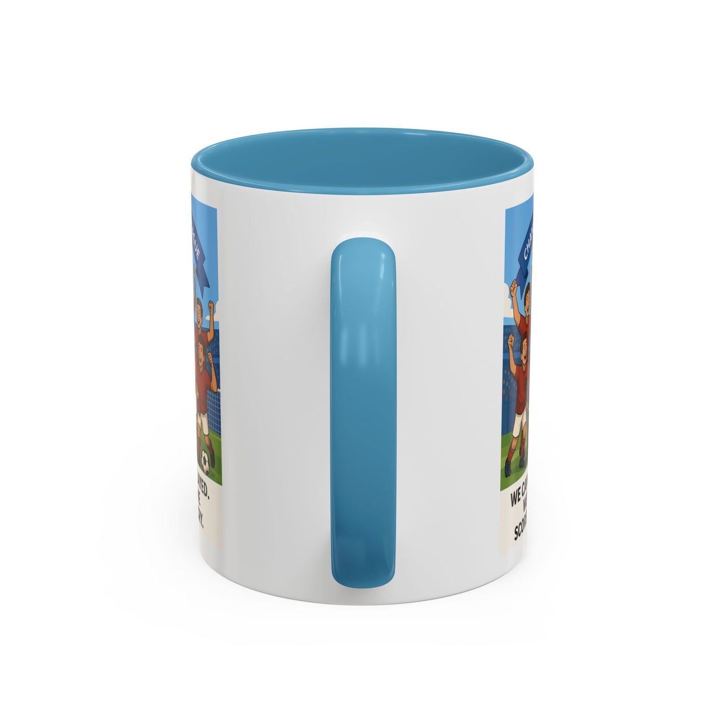 We came, We played, we conquered football Coffee Mug