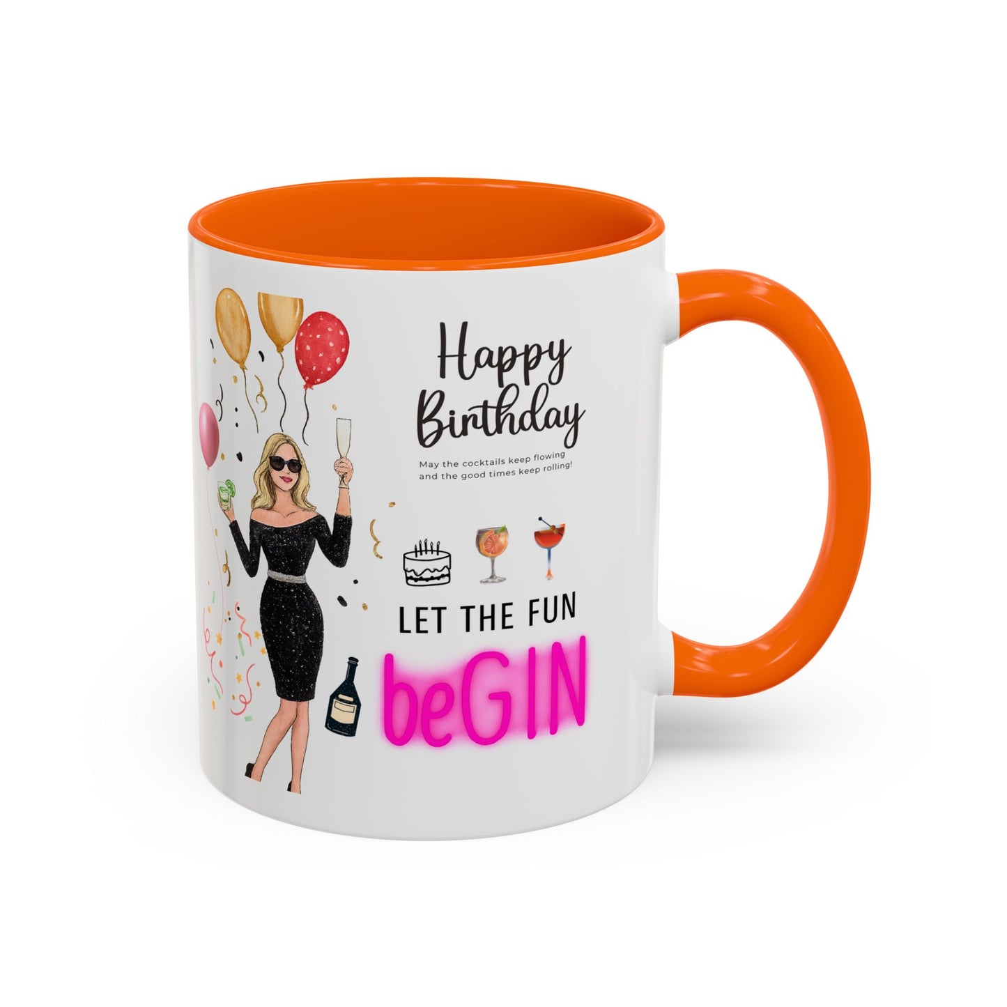 Birthday Celebration Accent Coffee Mug - Let the Fun Begin, Unique Gift, Party Mug, Cute Birthday Present, 11oz 15oz
