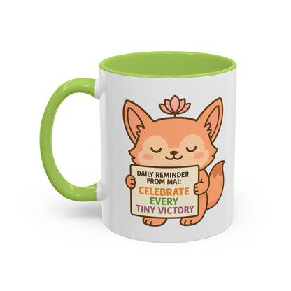 Cute Reminder Coffee Mug - Celebrate Every Tiny Victory