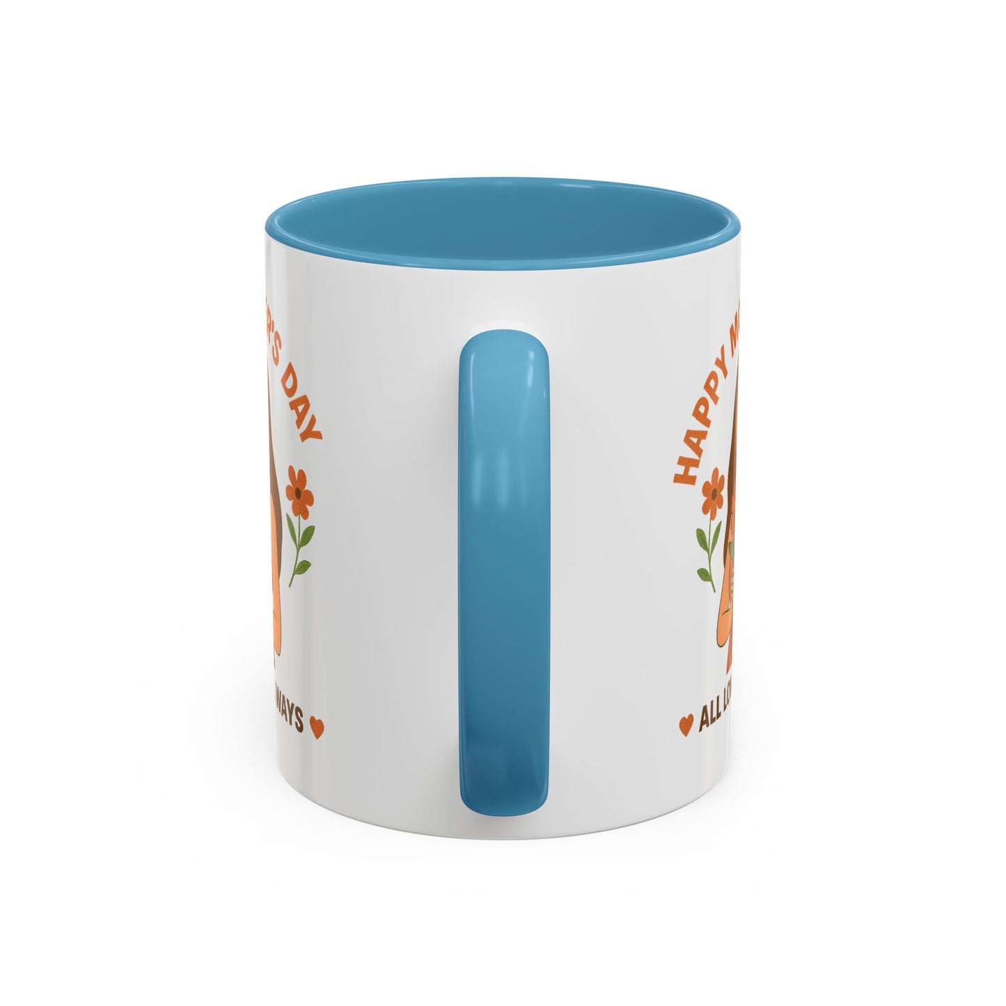 Mother's Day Accent Coffee Mug - All Love, All Ways - Perfect Gift for Moms