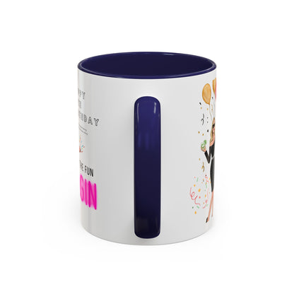 Happy 30th Birthday Accent Coffee Mug, Fun Gift for Her, Toast to Turning 30, Unique Drinkware for Parties