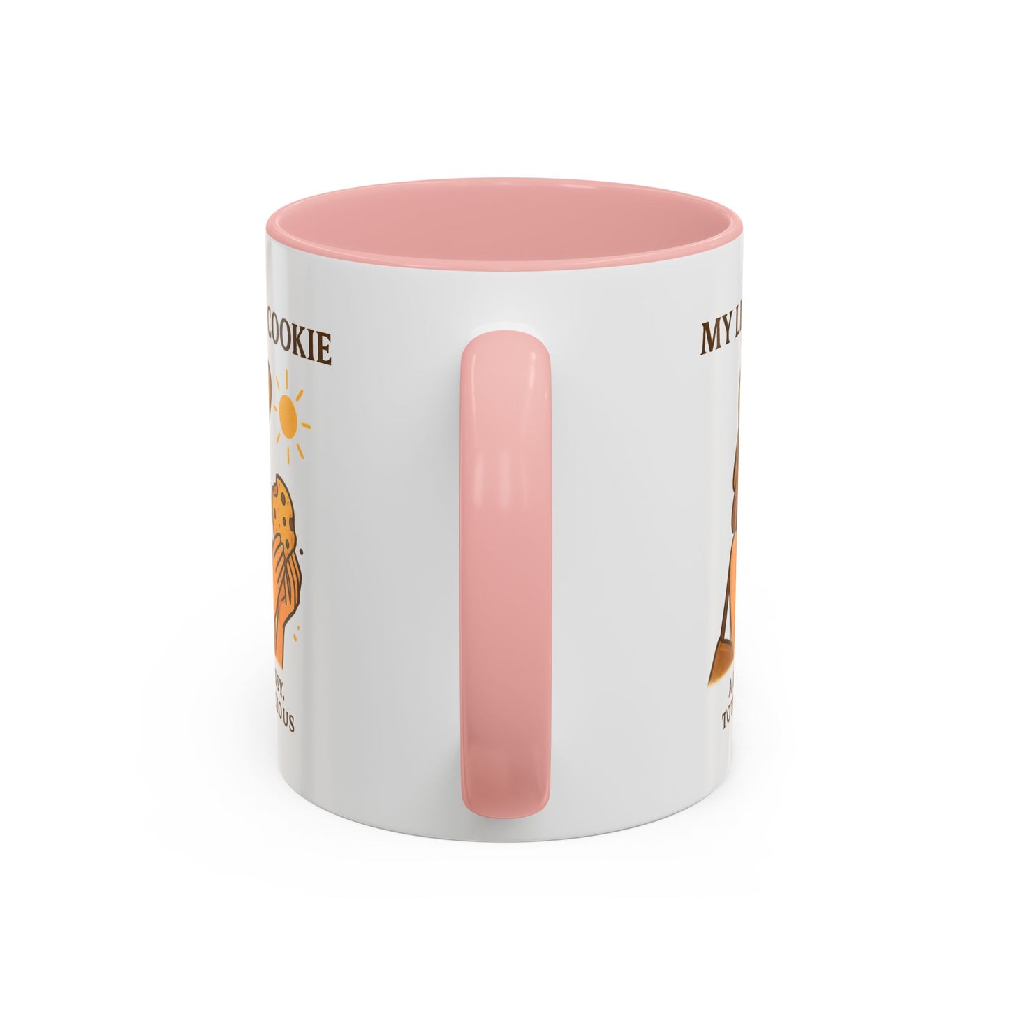 My Life Is a Cookie Accent Coffee Mug - 11oz & 15oz - Fun Gift for Cookie Lovers