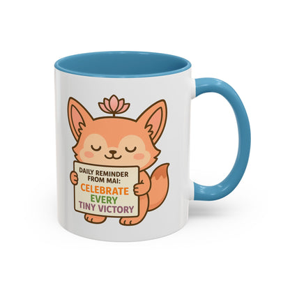 Cute Reminder Coffee Mug - Celebrate Every Tiny Victory