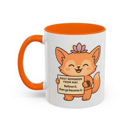 Cute Motivational Coffee Mug, Inspirational Gift, Daily Reminder from Mai Mug, Cat Lover Gift, Coffee Lover's Companion