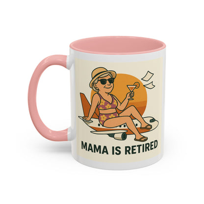Retirement Celebration Coffee Mug - Mama is Retired