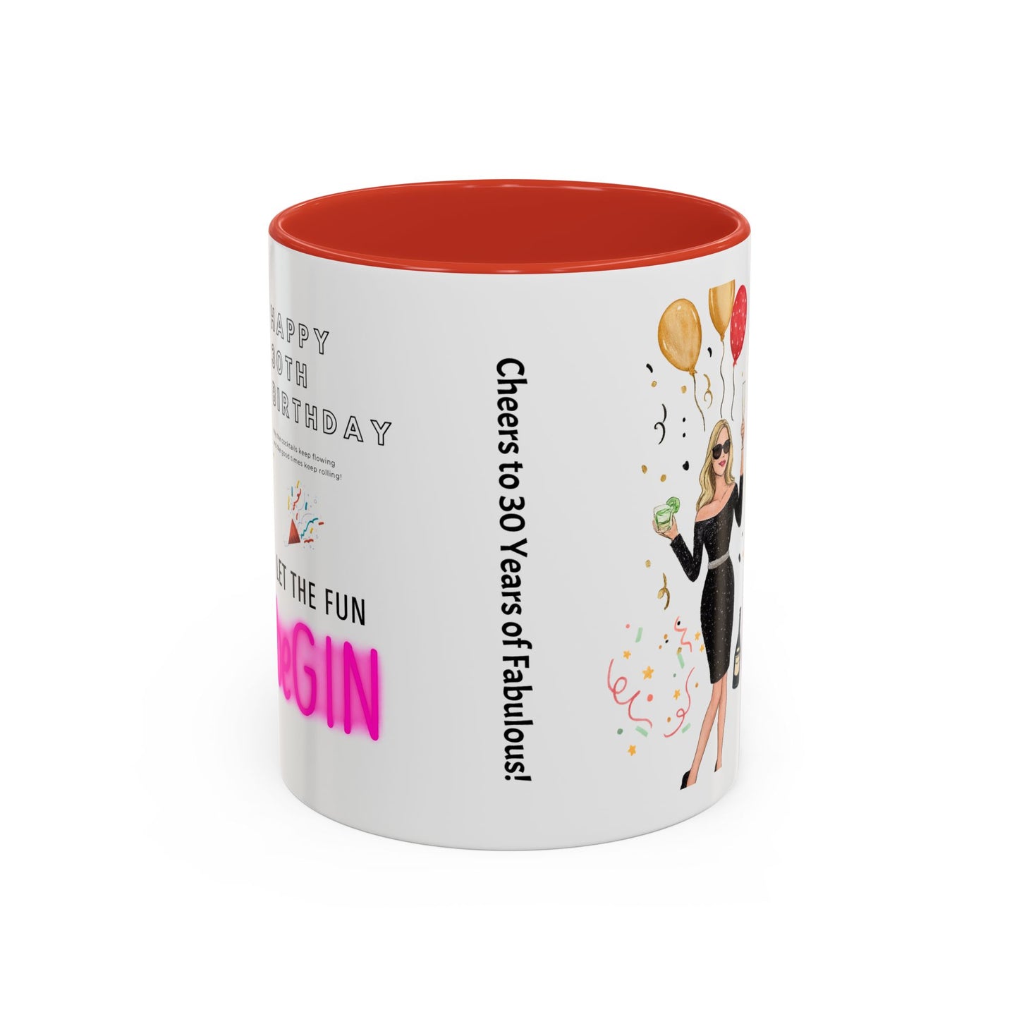 Happy 30th Birthday Accent Coffee Mug, Fun Gift for Her, Toast to Turning 30, Unique Drinkware for Parties