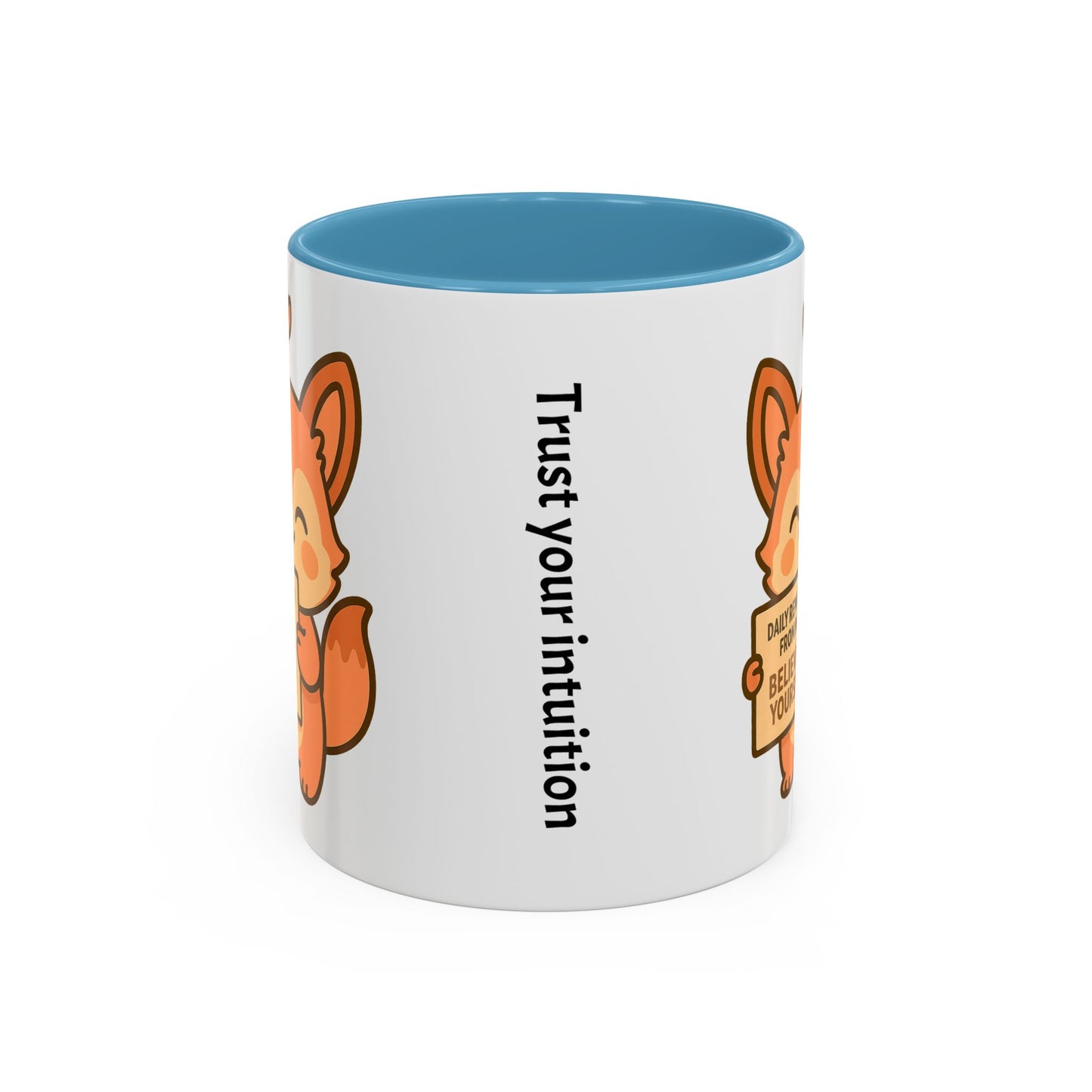 Motivational Accent Coffee Mug - 'Trust Your Intuition' & 'Believe In Yourself!'