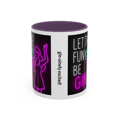 Neon Quote Coffee Mug, Fun Gin Mug, Party Drinkware, Gifts for Gin Lovers, Home Bar Decor, Playful Accent Mug