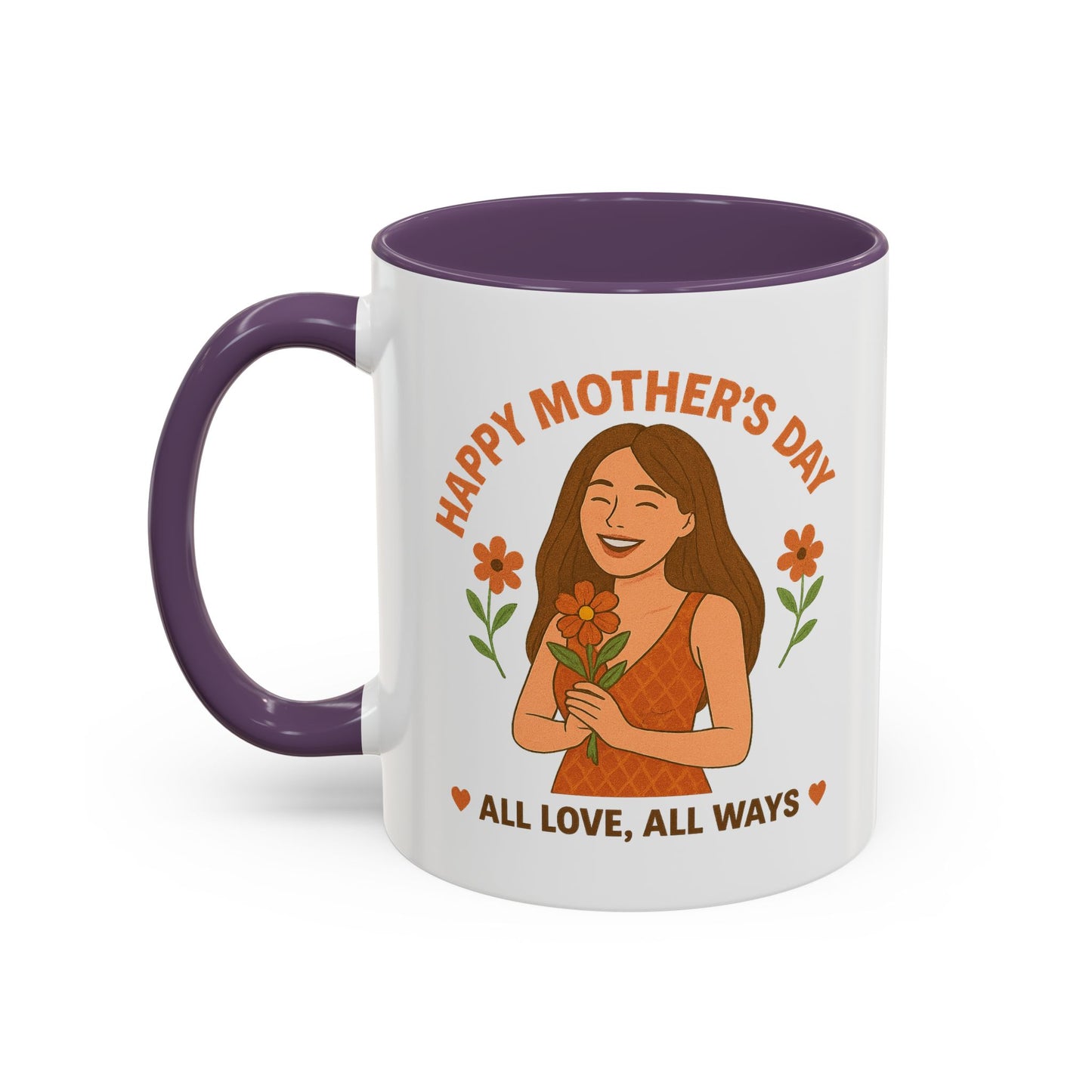 Mother's Day Accent Coffee Mug - All Love, All Ways - Perfect Gift for Moms
