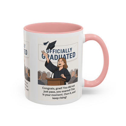 Officially Graduated Coffee Mug - Celebratory Graduation Gift for Grads - Motivational 11oz & 15oz Accent Mug