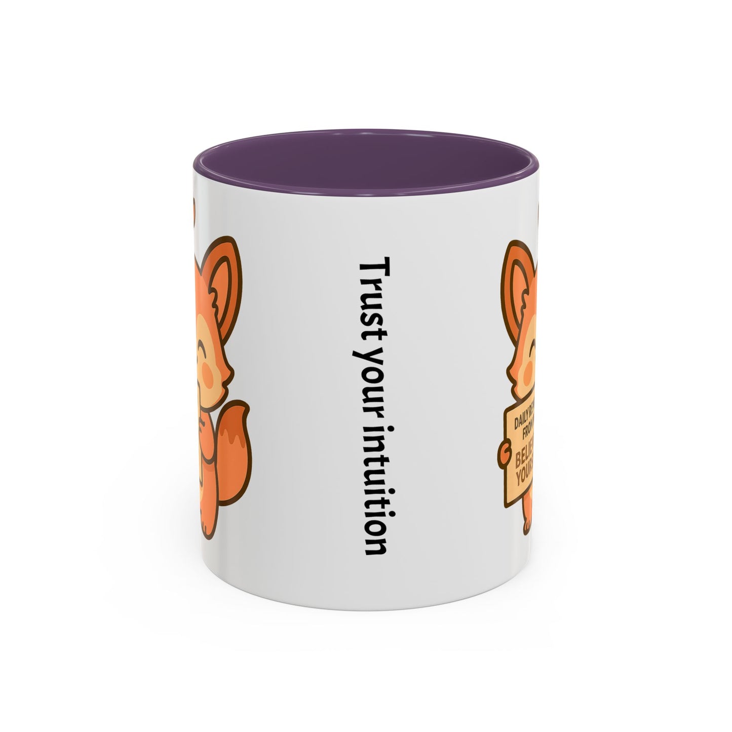 Motivational Accent Coffee Mug - 'Trust Your Intuition' & 'Believe In Yourself!'