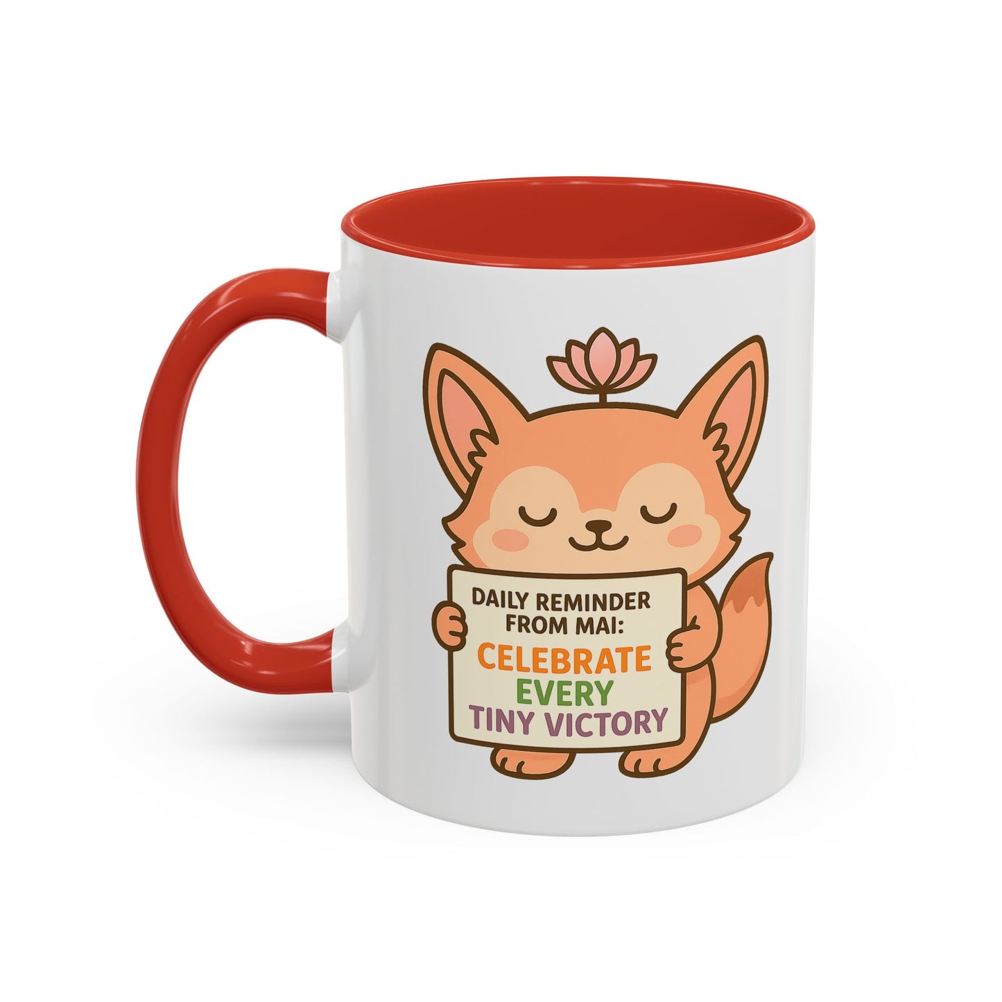Cute Reminder Coffee Mug - Celebrate Every Tiny Victory
