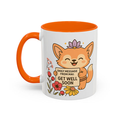 Get Well Soon Ms Mai Coffee Mug - Healing Vibes, Gift for Friends