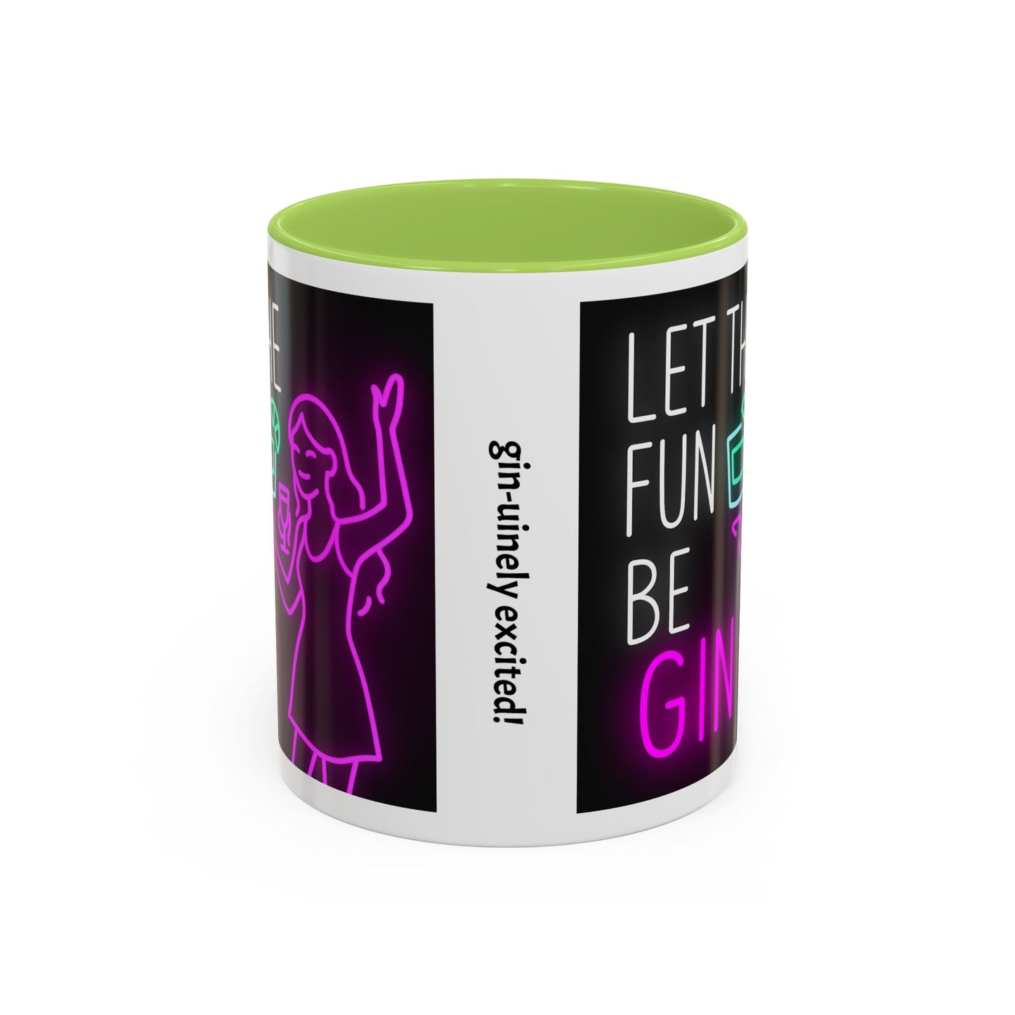 Neon Quote Coffee Mug, Fun Gin Mug, Party Drinkware, Gifts for Gin Lovers, Home Bar Decor, Playful Accent Mug