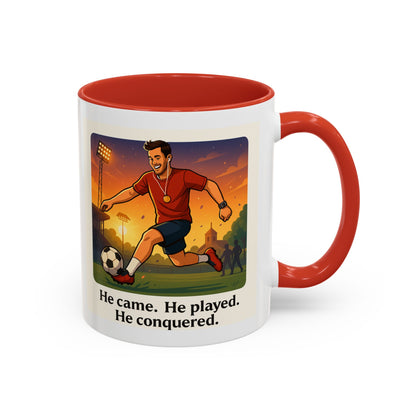 Soccer Victory Coffee Mug - "He Came. He Played. He Conquered."