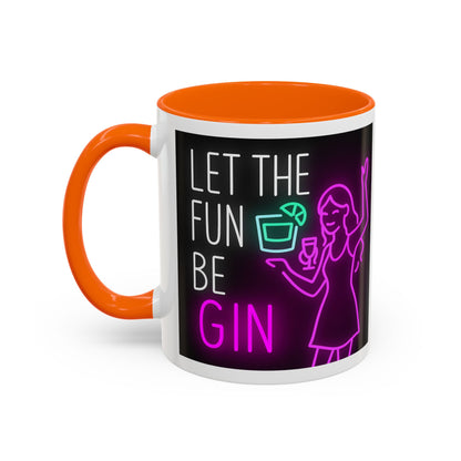 Neon Quote Coffee Mug, Fun Gin Mug, Party Drinkware, Gifts for Gin Lovers, Home Bar Decor, Playful Accent Mug