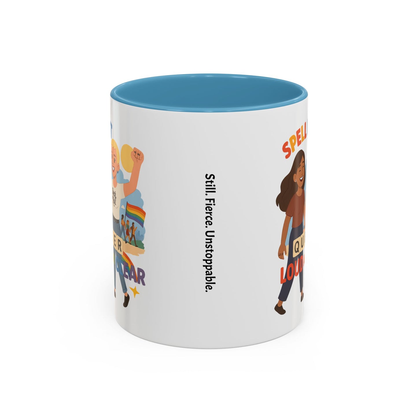 LGBTQ+ Pride Accent Coffee Mug - 'Spell It Queer Loud and Clear' - 11oz & 15oz