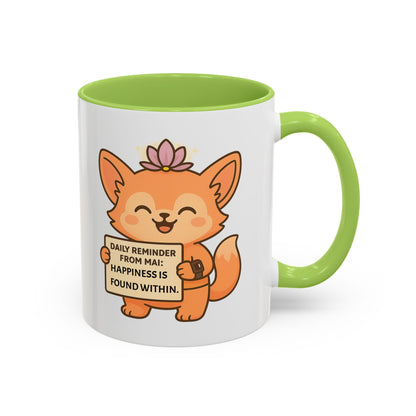 Cute Ms Mai Fox Inspirational Coffee Mug - Happiness is Found Within