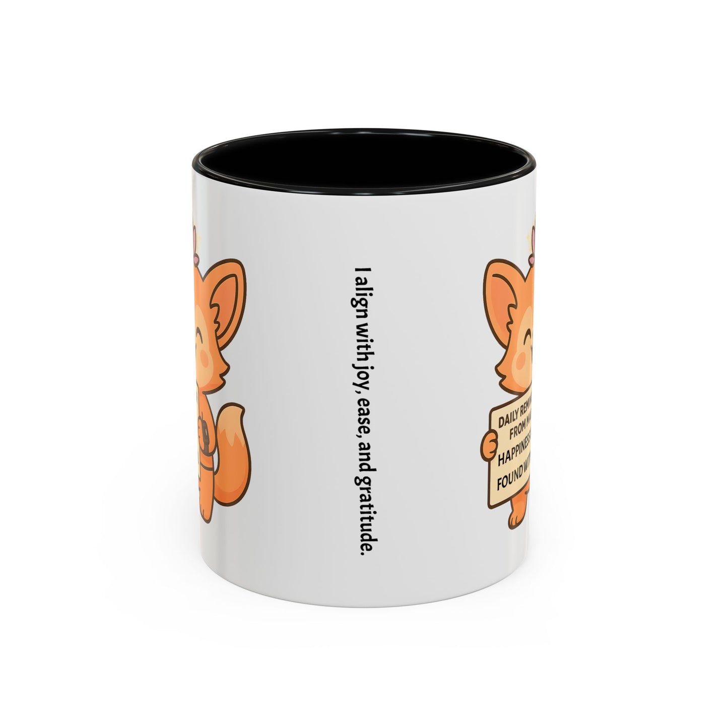 Cute Ms Mai Fox Inspirational Coffee Mug - Happiness is Found Within