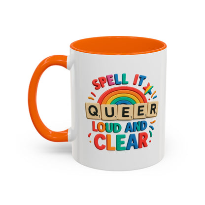 Pride Coffee Mug - Spell It Queer Loud and Clear