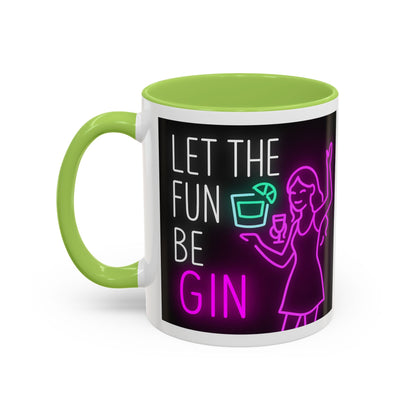 Neon Quote Coffee Mug, Fun Gin Mug, Party Drinkware, Gifts for Gin Lovers, Home Bar Decor, Playful Accent Mug
