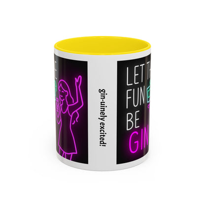 Neon Quote Coffee Mug, Fun Gin Mug, Party Drinkware, Gifts for Gin Lovers, Home Bar Decor, Playful Accent Mug