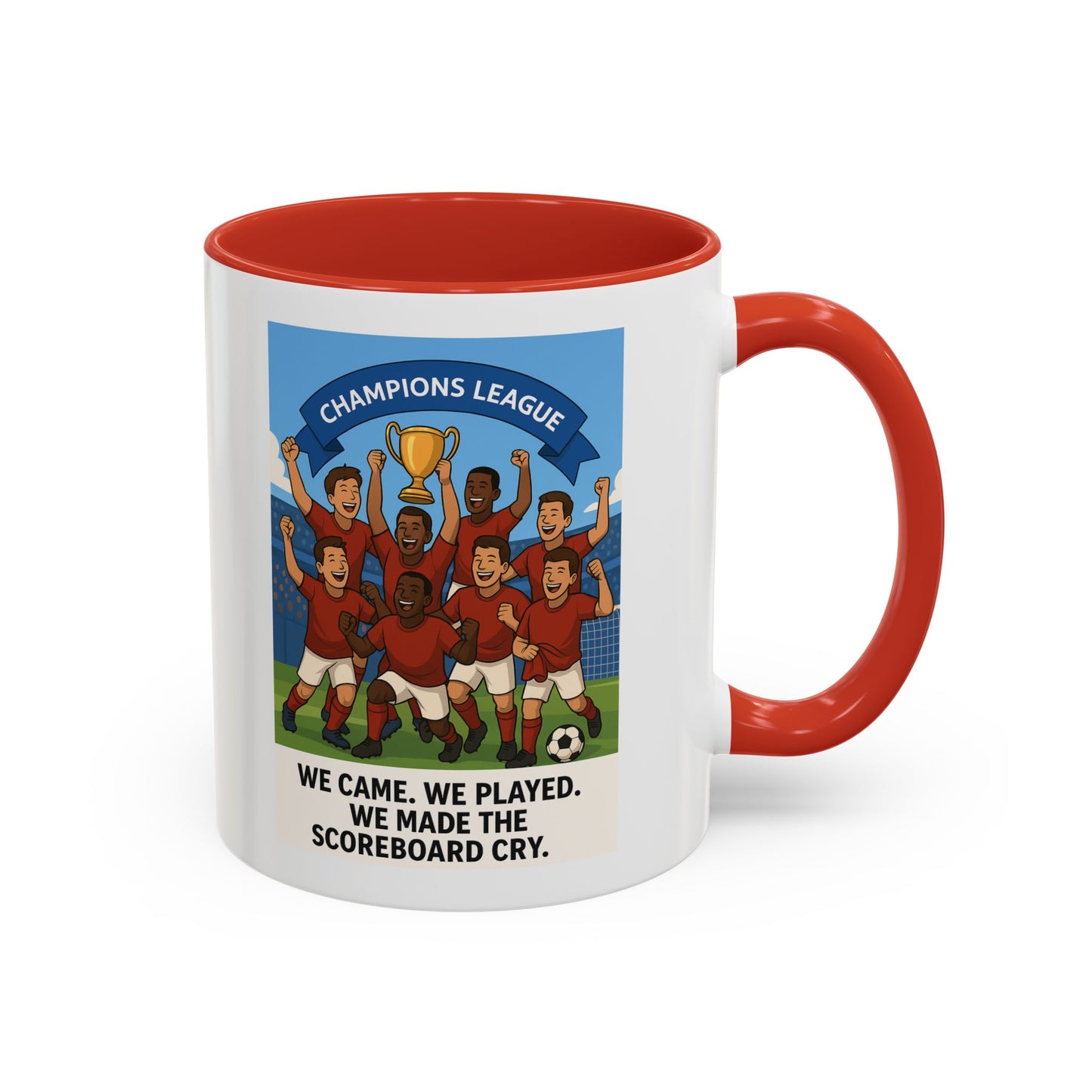 We came, We played, we conquered football Coffee Mug