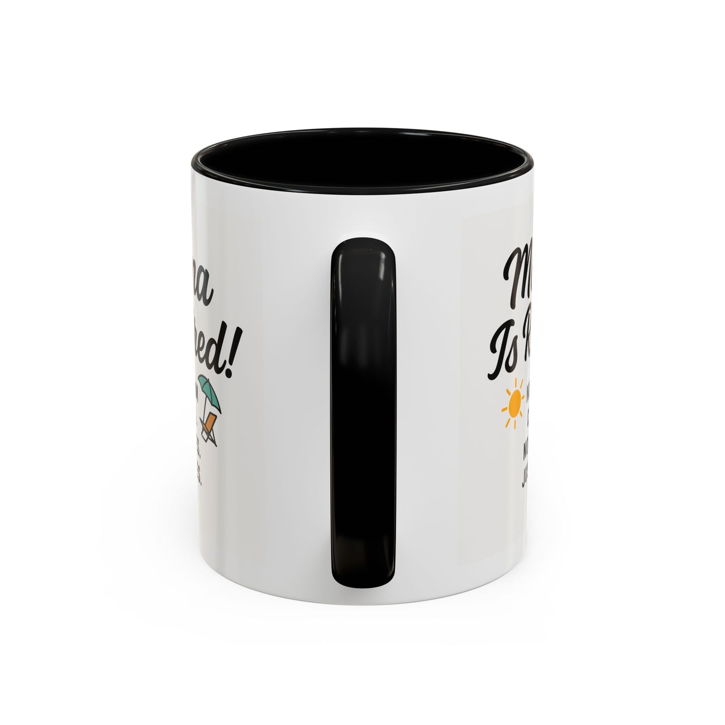 Retirement Celebration Coffee Mug - 'Mama Is Retired!' - Black Accent - 11oz & 15oz