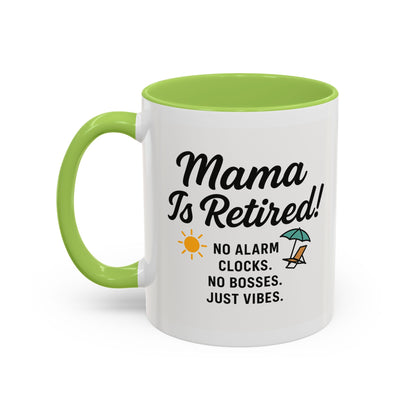 Retirement Celebration Coffee Mug - 'Mama Is Retired!' - Black Accent - 11oz & 15oz