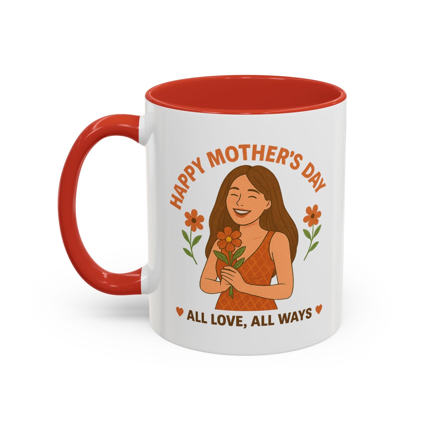 Mother's Day Accent Coffee Mug - All Love, All Ways - Perfect Gift for Moms