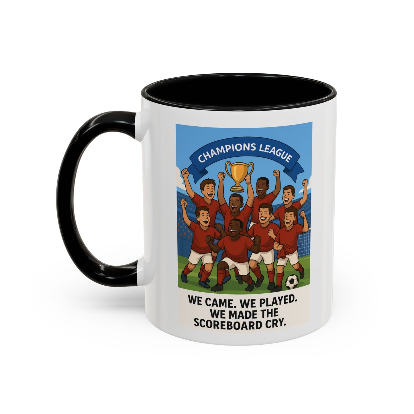 We came, We played, we conquered football Coffee Mug