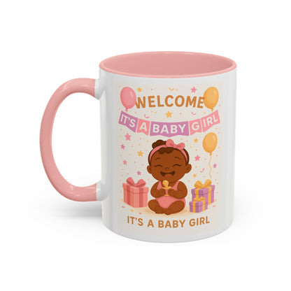 Welcome Baby Girl Coffee Mug | Cute Drinkware, Celebration Mug