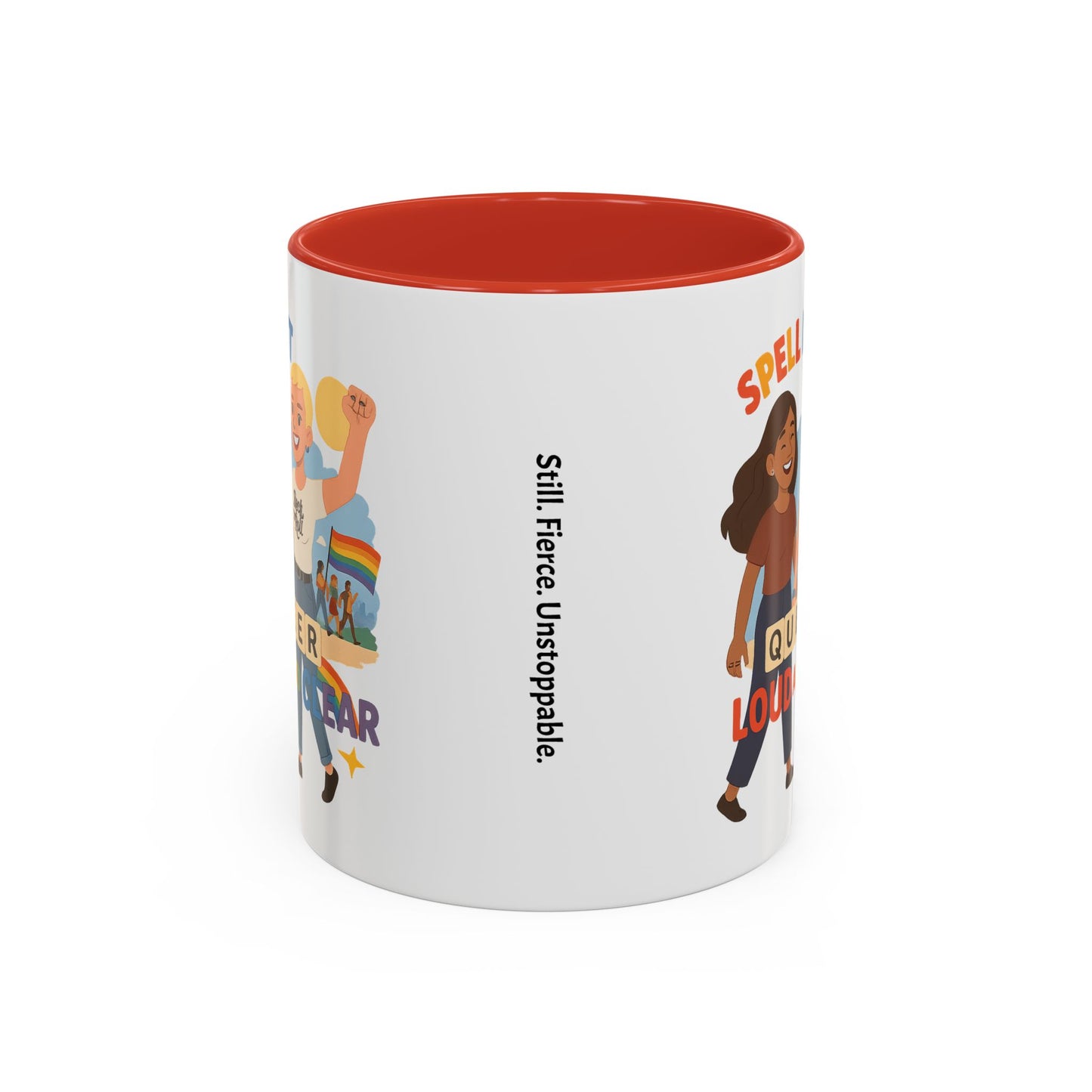 LGBTQ+ Pride Accent Coffee Mug - 'Spell It Queer Loud and Clear' - 11oz & 15oz