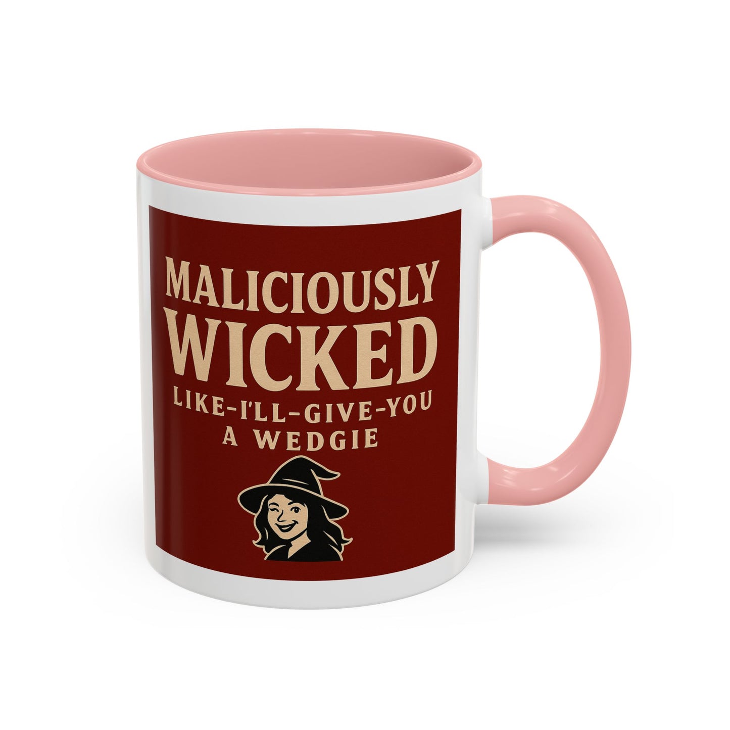 Maliciously wicked Coffee Mug (11, 15oz)