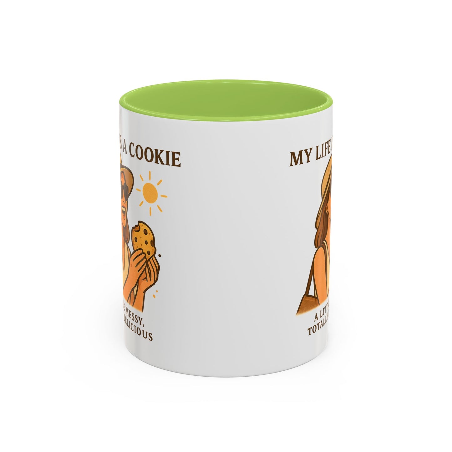 My Life Is a Cookie Accent Coffee Mug - 11oz & 15oz - Fun Gift for Cookie Lovers