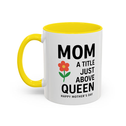 Mom's Queen Accent Coffee Mug - Perfect Gift for Mother's Day