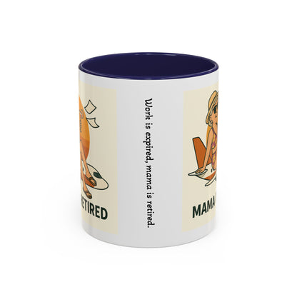 Retirement Celebration Coffee Mug - Mama is Retired