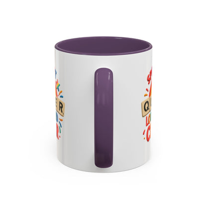 Pride Coffee Mug - Spell It Queer Loud and Clear