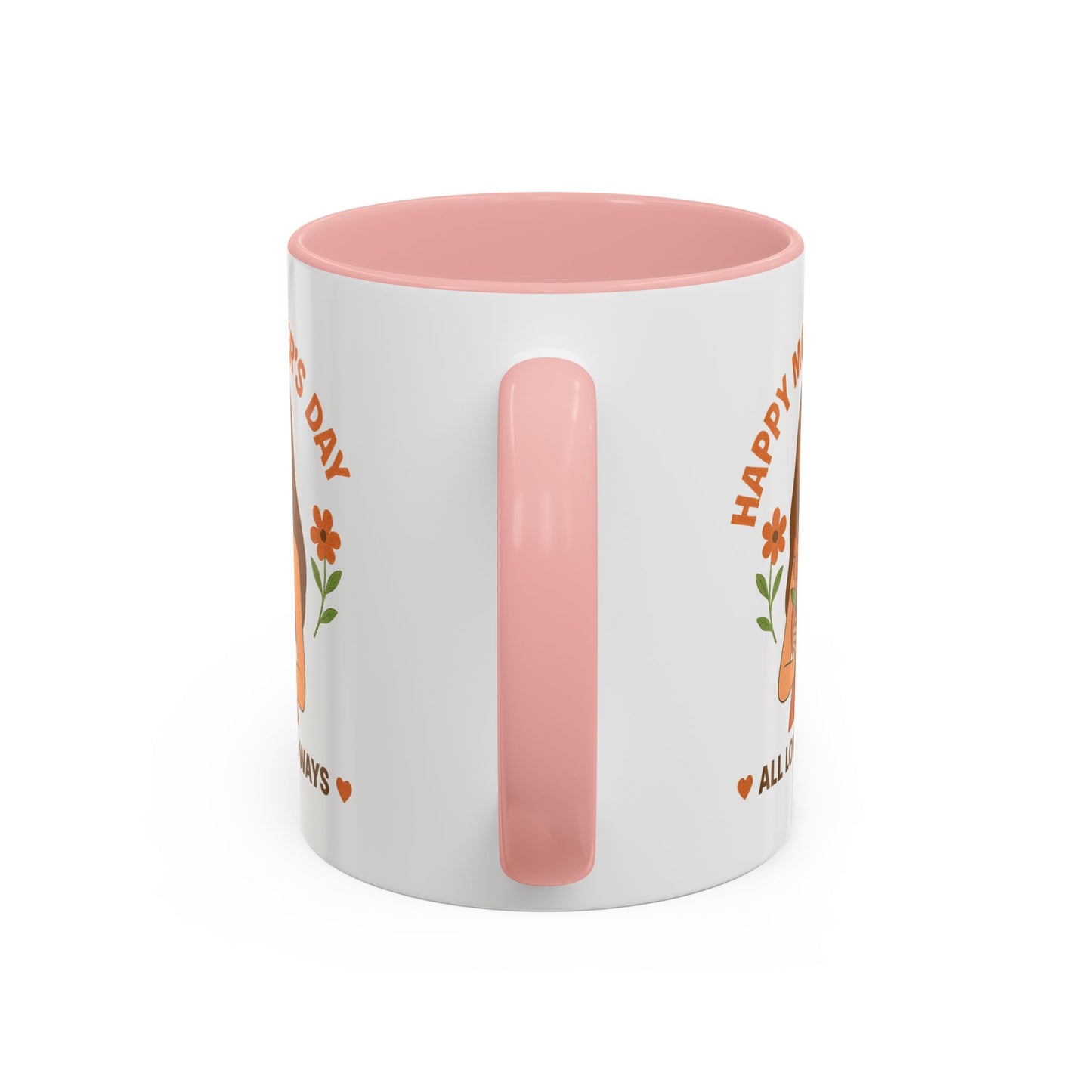 Mother's Day Accent Coffee Mug - All Love, All Ways - Perfect Gift for Moms