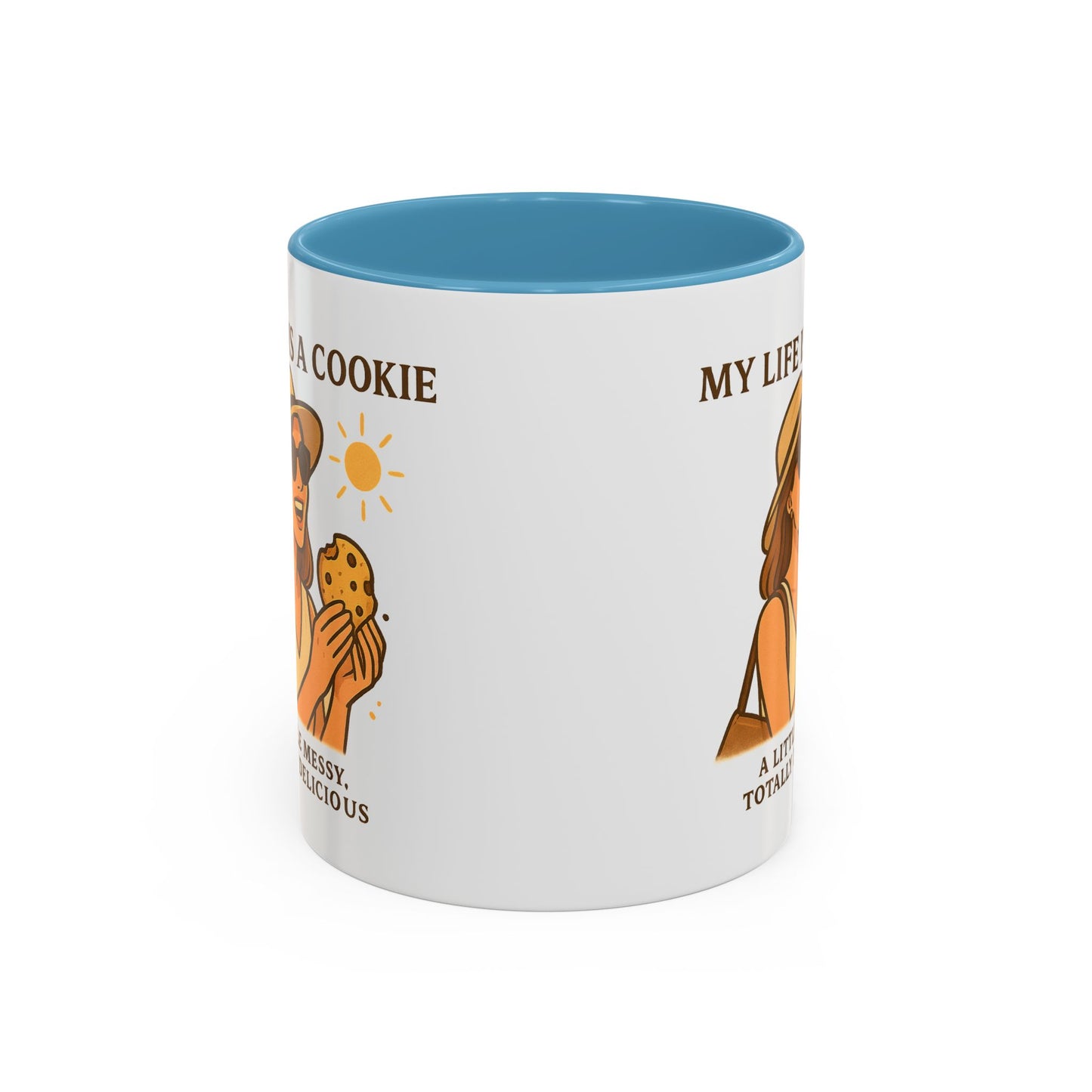 My Life Is a Cookie Accent Coffee Mug - 11oz & 15oz - Fun Gift for Cookie Lovers
