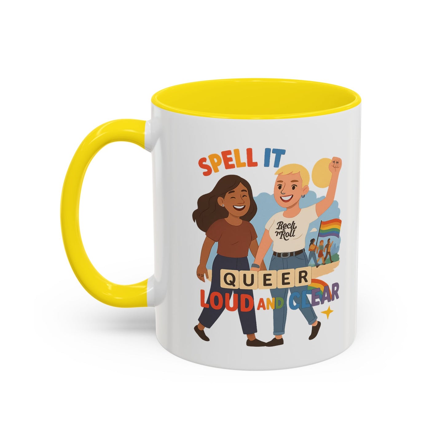 LGBTQ+ Pride Accent Coffee Mug - 'Spell It Queer Loud and Clear' - 11oz & 15oz