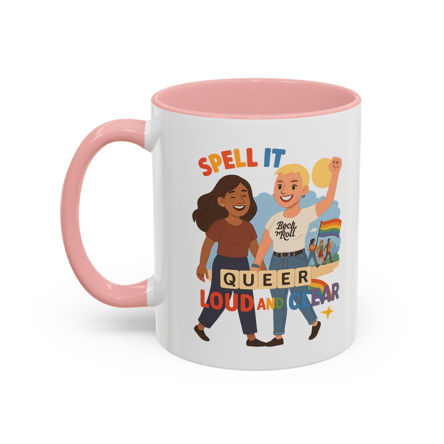 LGBTQ+ Pride Accent Coffee Mug - 'Spell It Queer Loud and Clear' - 11oz & 15oz