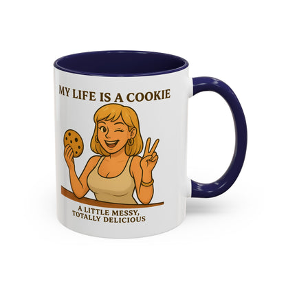 Funny Life is a Cookie Coffee Mug - Perfect for Treat Lovers