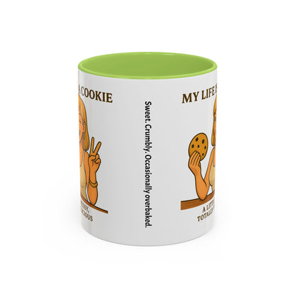 Funny Life is a Cookie Coffee Mug - Perfect for Treat Lovers