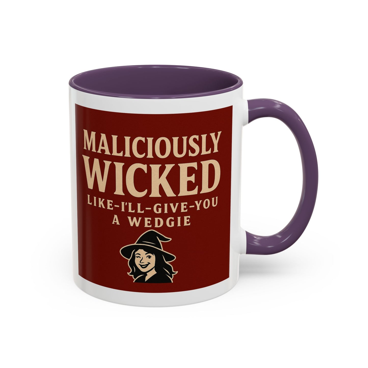 Maliciously wicked Coffee Mug (11, 15oz)