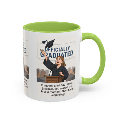 Officially Graduated Coffee Mug - Celebratory Graduation Gift for Grads - Motivational 11oz & 15oz Accent Mug
