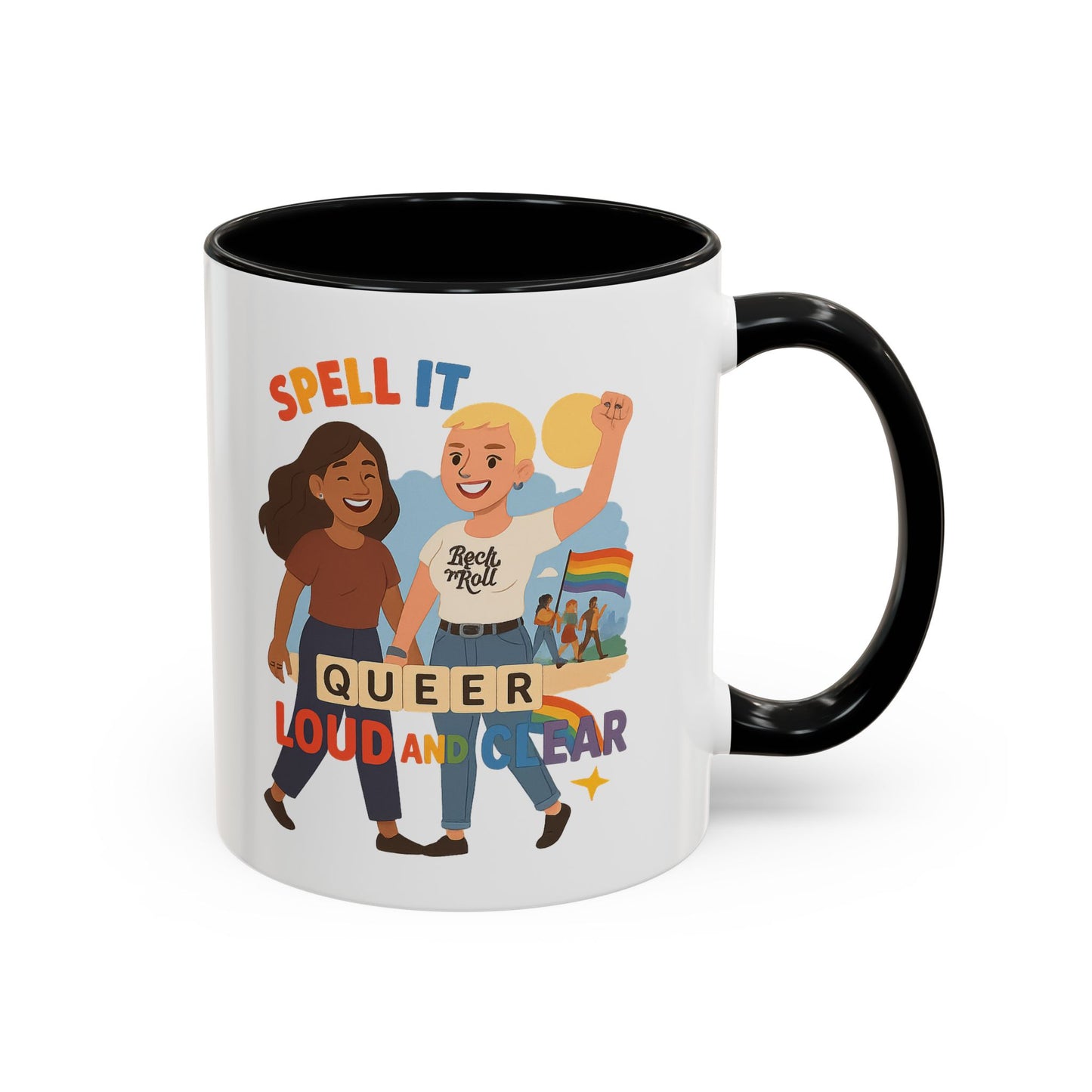 LGBTQ+ Pride Accent Coffee Mug - 'Spell It Queer Loud and Clear' - 11oz & 15oz